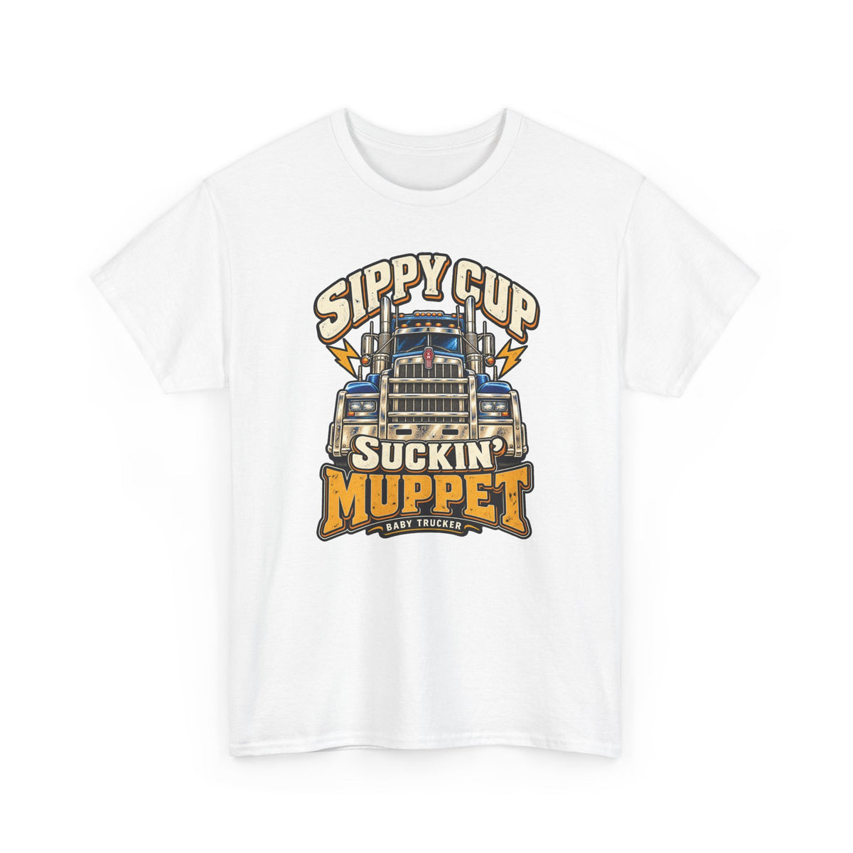 Sippy Cup Suckin’ Muppet Trucking T909 Edition