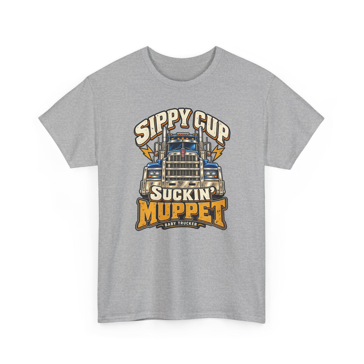 Sippy Cup Suckin’ Muppet Trucking T909 Edition