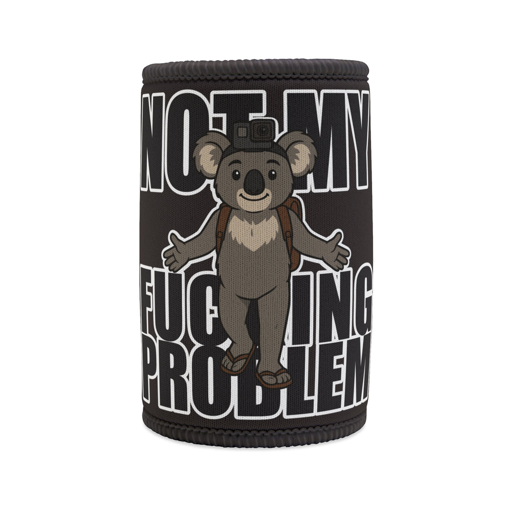 🍻 Bellbird Hollow Stubby Cooler – “Not My F*ing Problem"