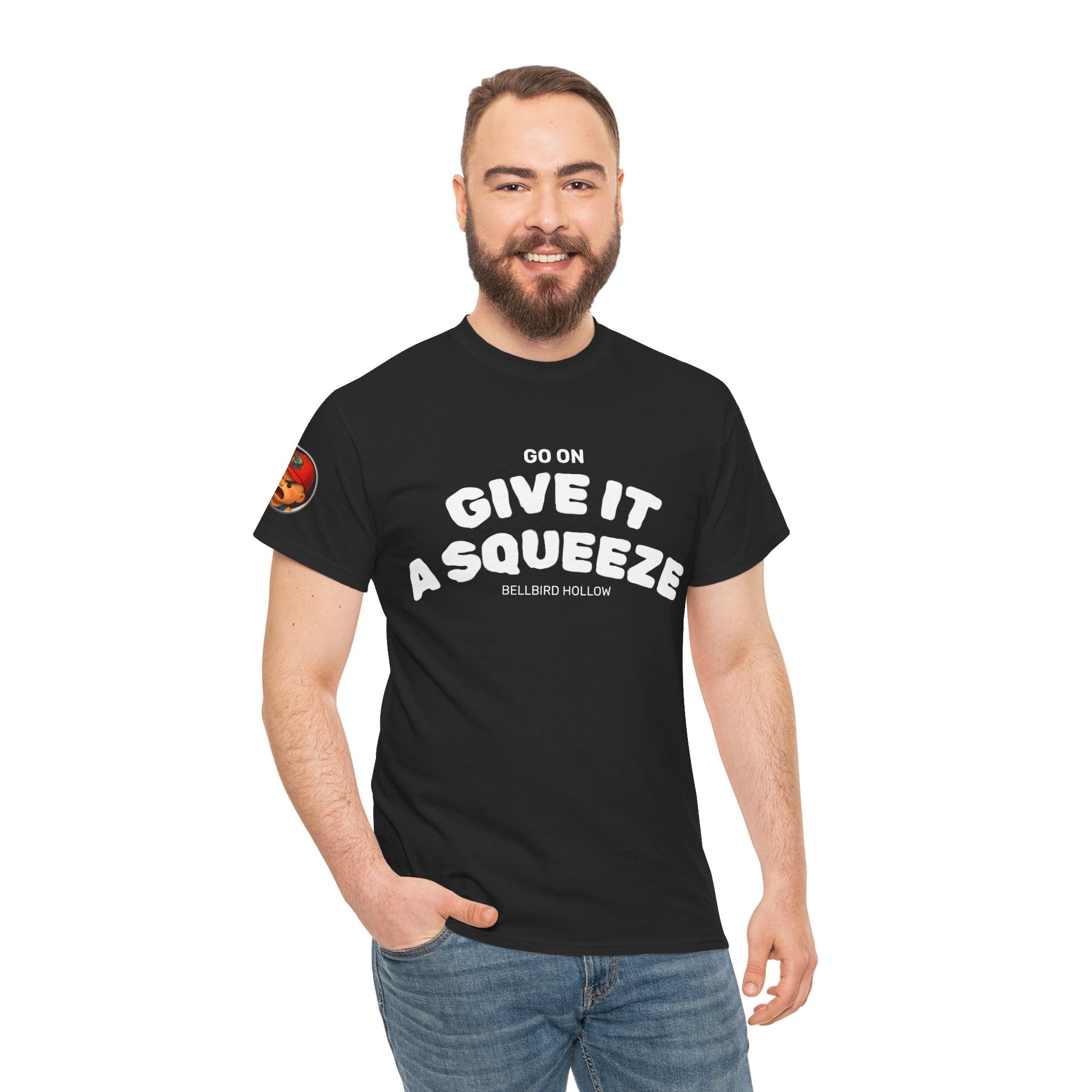 Give It a Squeeze T-Shirt