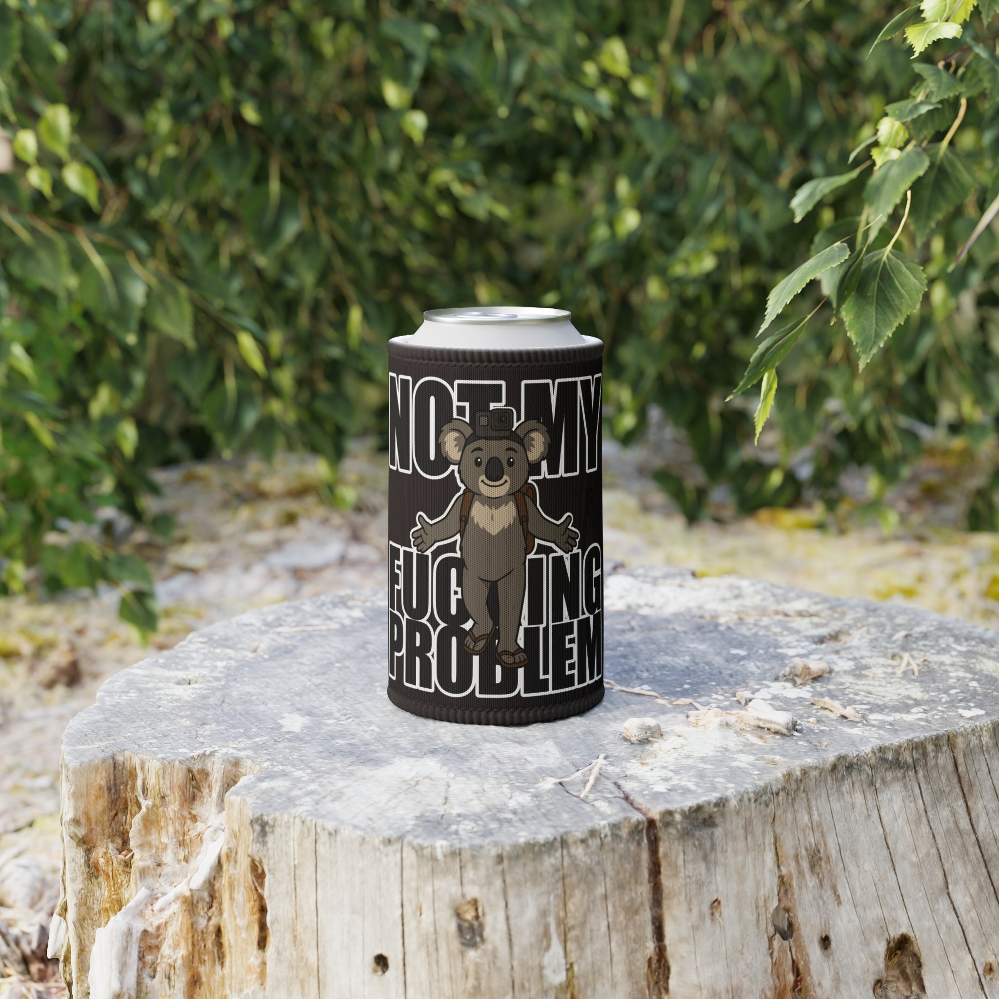 🍻 Bellbird Hollow Stubby Cooler – “Not My F*ing Problem"