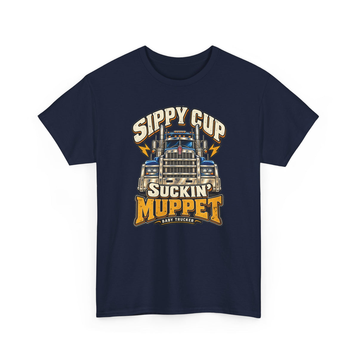 Sippy Cup Suckin’ Muppet Trucking T909 Edition