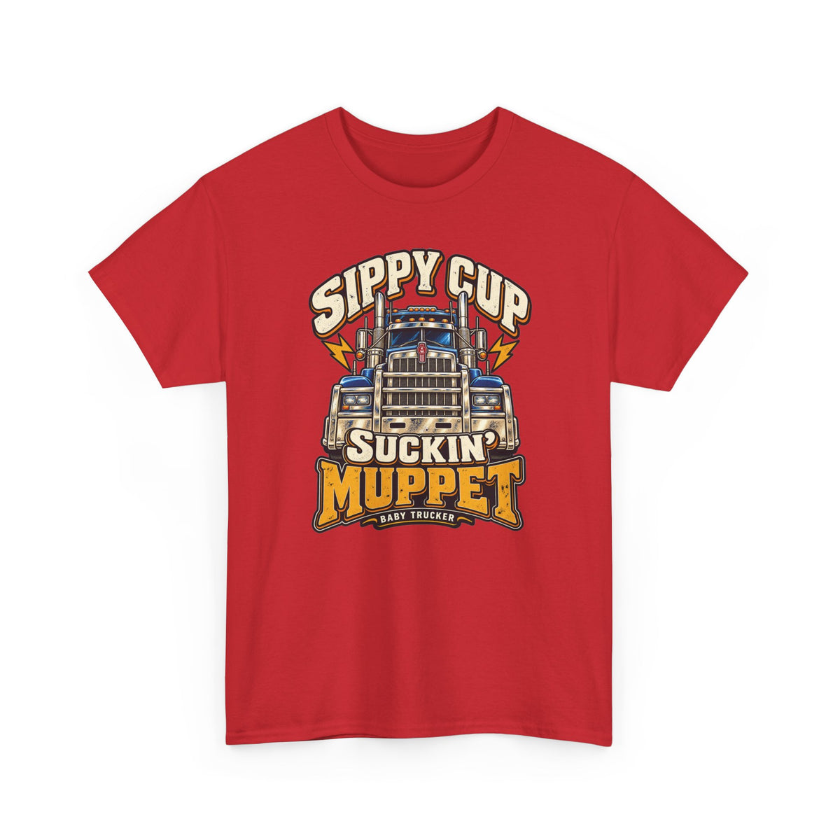 Sippy Cup Suckin’ Muppet Trucking T909 Edition