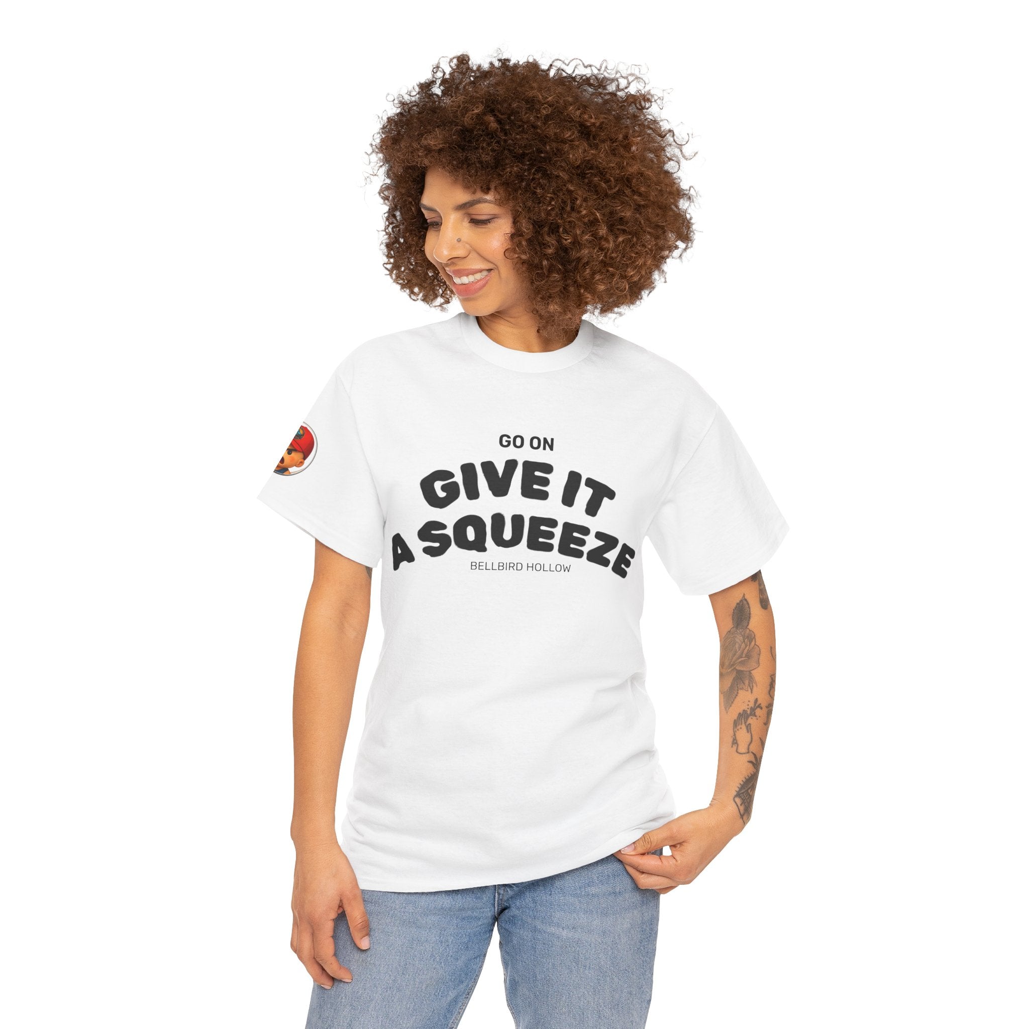 Give It a Squeeze T-Shirt