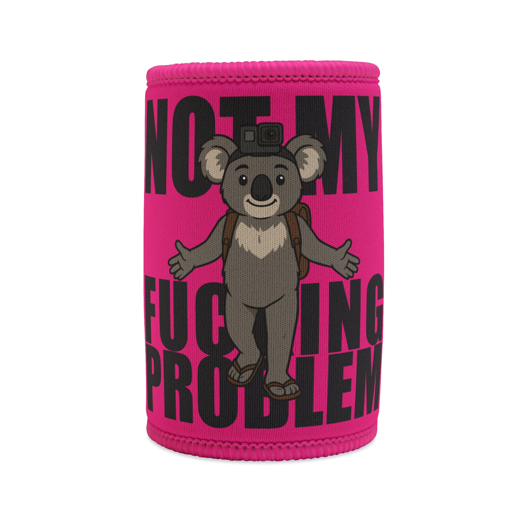 🍻 Bellbird Hollow Stubby Cooler – “Not My F*ing Problem” **Hot Pink**